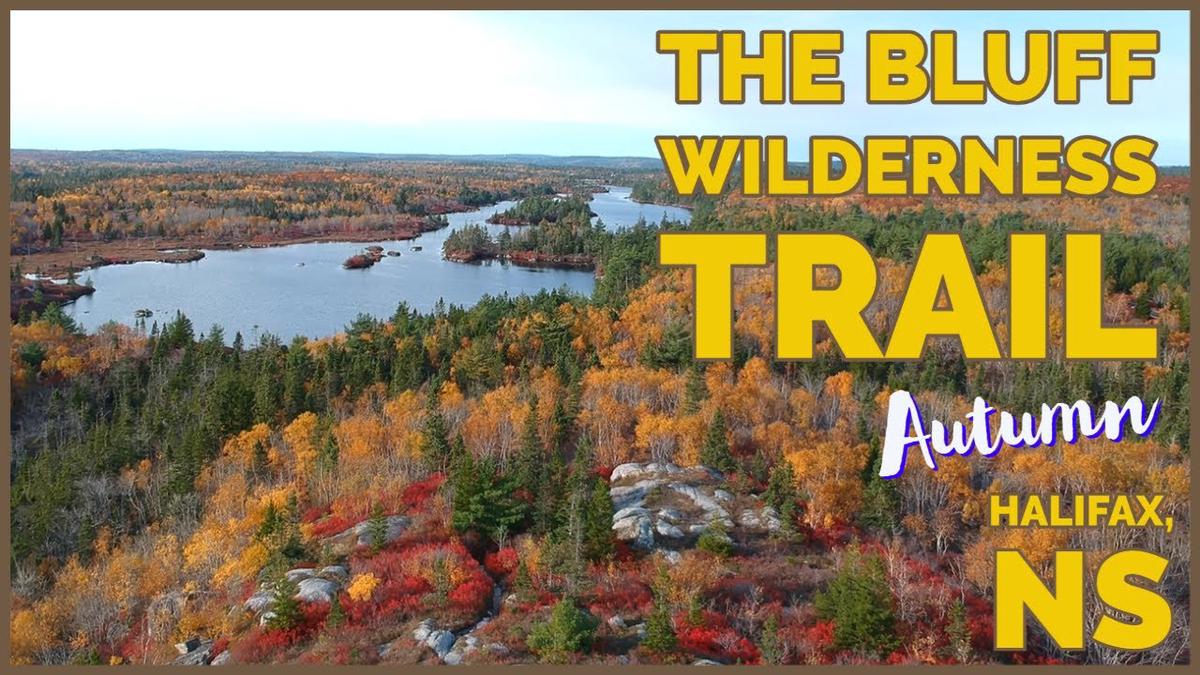 'Video thumbnail for Autumn On The Bluff Wilderness Hiking Trail in Halifax, Nova Scotia'