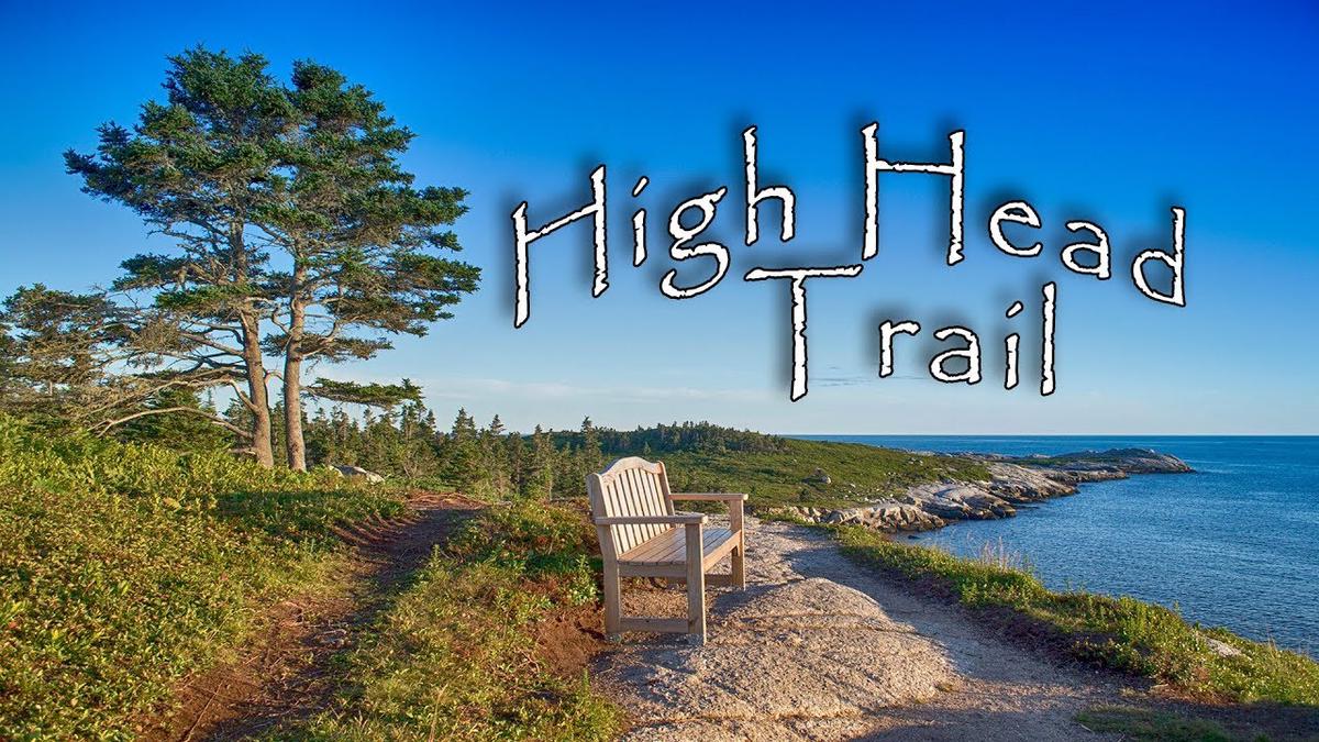 'Video thumbnail for High Head Hiking Trail - Prospect, Nova Scotia'