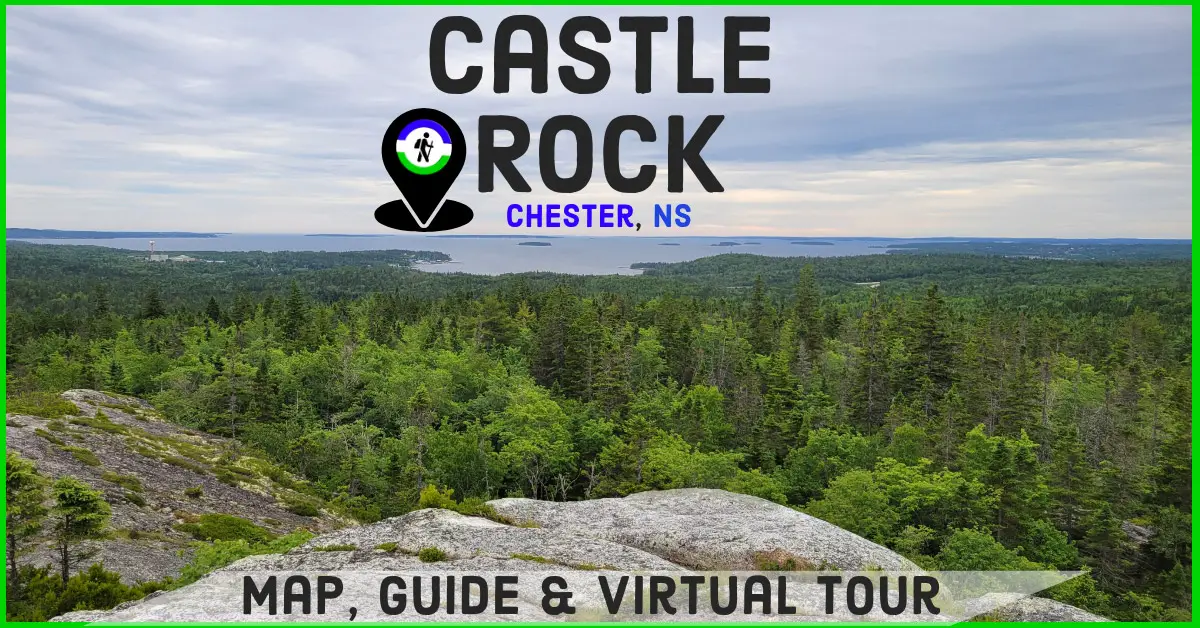 Castle Rock Trail Chester Nova Scotia