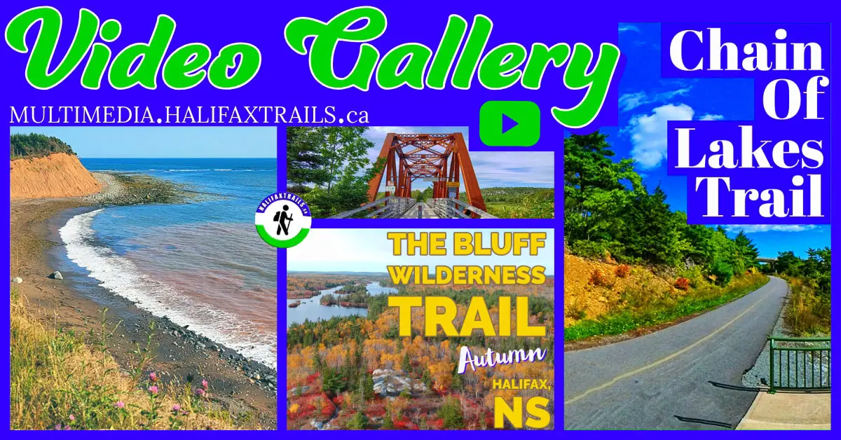 Halifax Trails Video Gallery